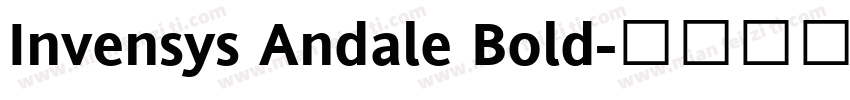 Invensys Andale Bold字体转换